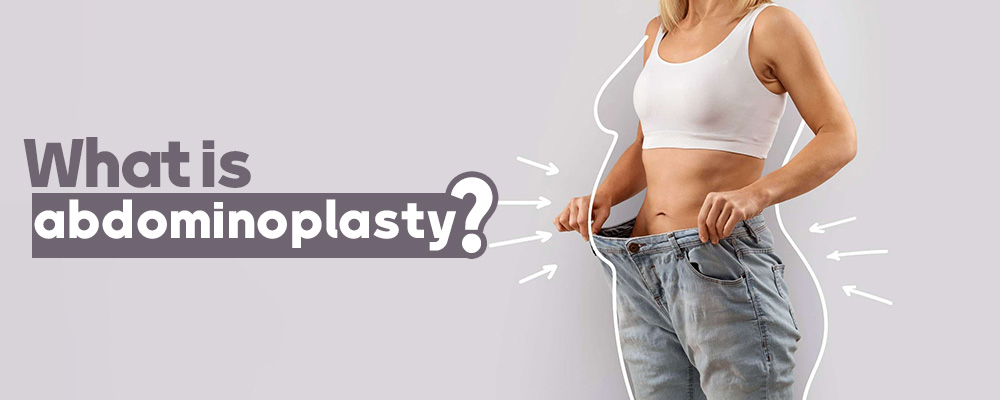 ابدومینوپلاستی چیست؟ هرچه که باید در مورد جراحی شکم بدانید